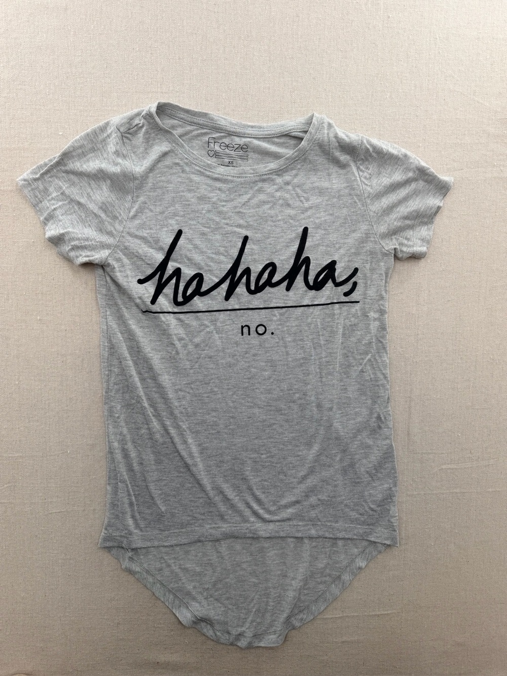 Freeze Grey 'hahaha, no.' Graphic Short Sleeve Tee